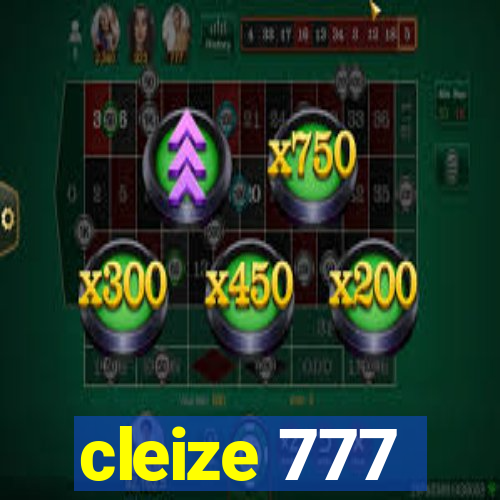 cleize 777